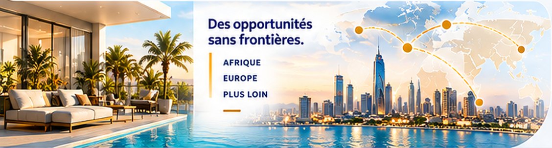 Des opportunités sans frontières : Afrique, Europe, plus loin